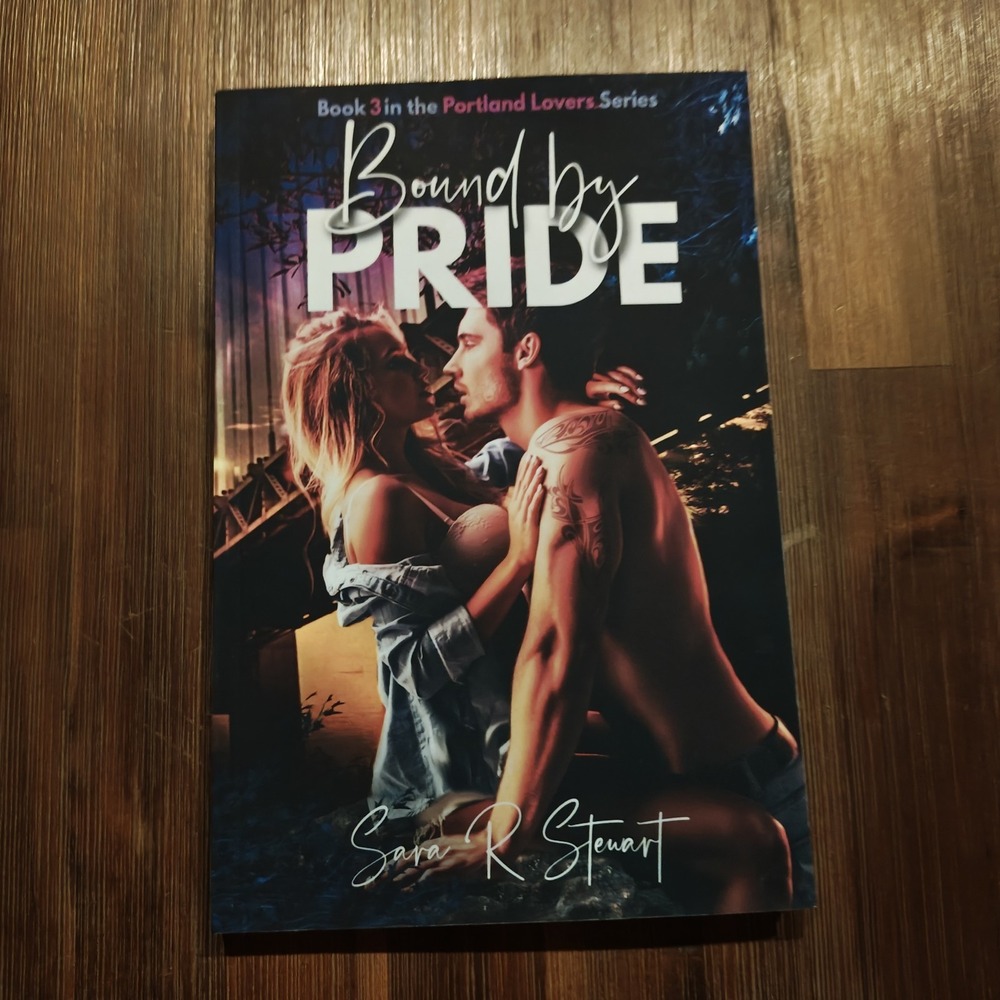 Bound by Pride Sara R. Stewart 9798452616160 Book 3 in‎ Portland Lovers Series